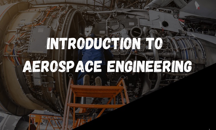 Introduction to Aerospace Engineering Course