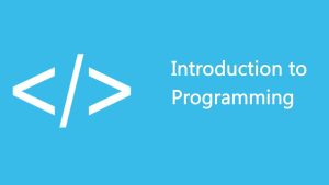 Introduction to Programming Course